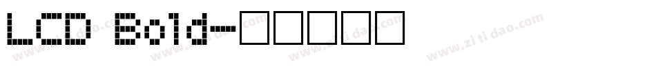 LCD Bold字体转换